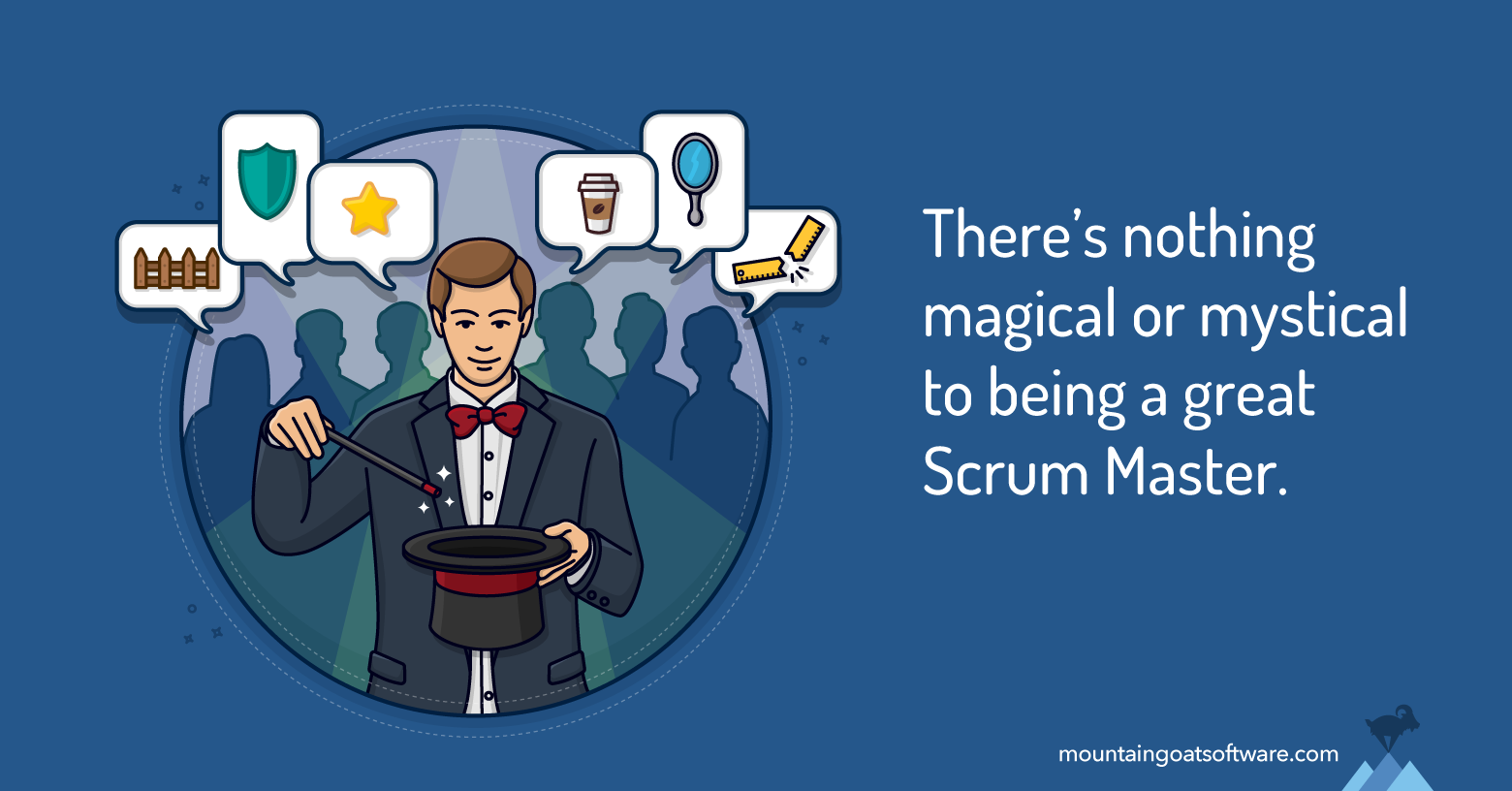 Six Things Your Team Wants from You as Their Scrum Master